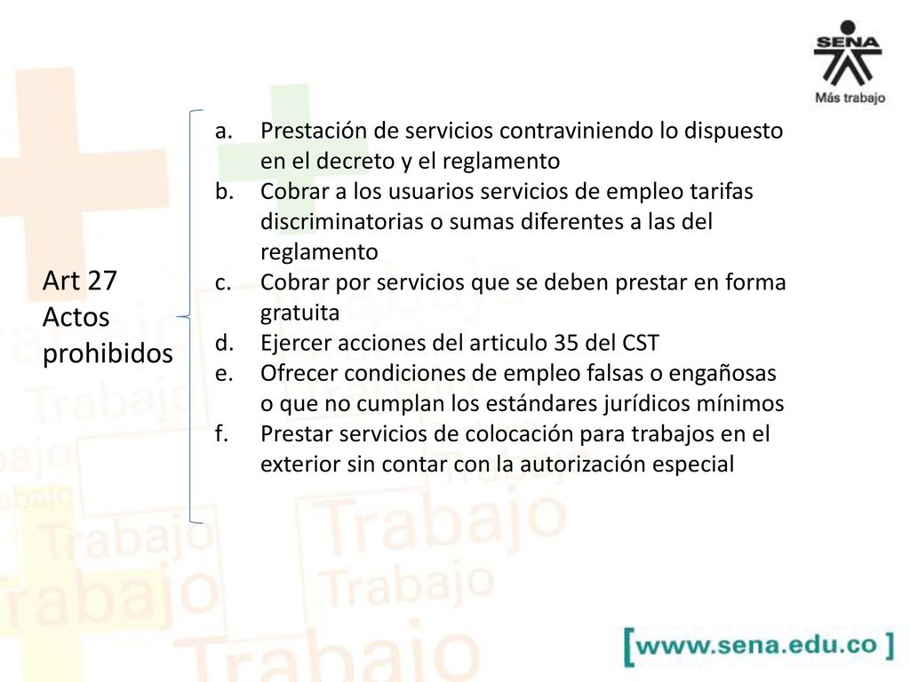 Prestación de servicios contraviniendo lo dispuesto en el decreto y el reglamento