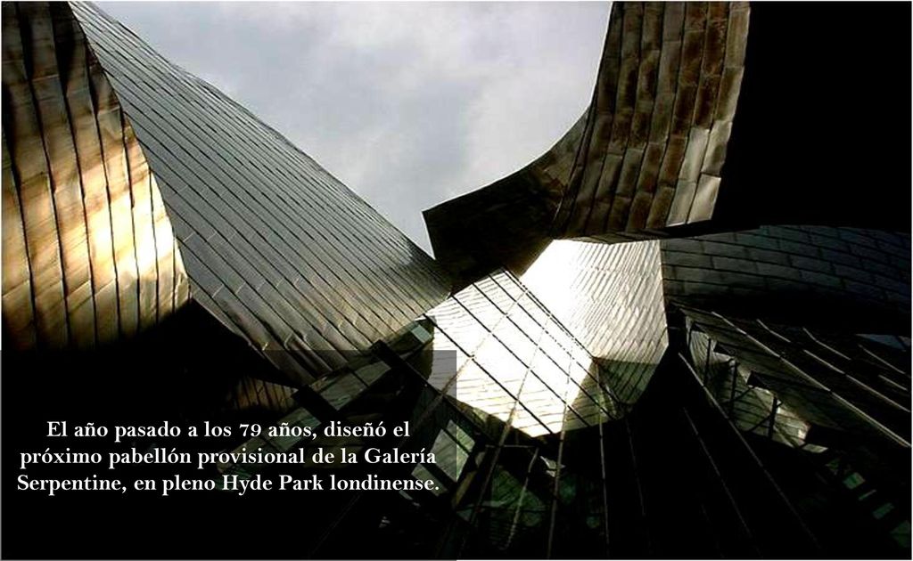 El año pasado a los 79 años, diseñó el próximo pabellón provisional de la Galería Serpentine, en pleno Hyde Park londinense.