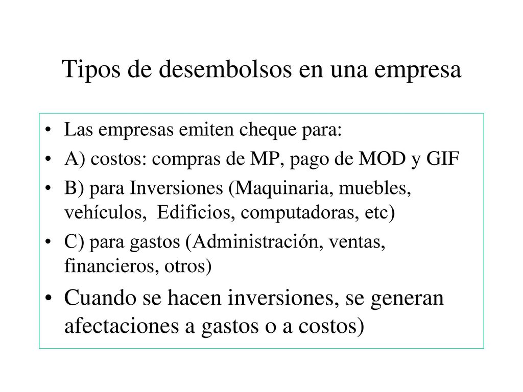 Tipos de desembolsos en una empresa