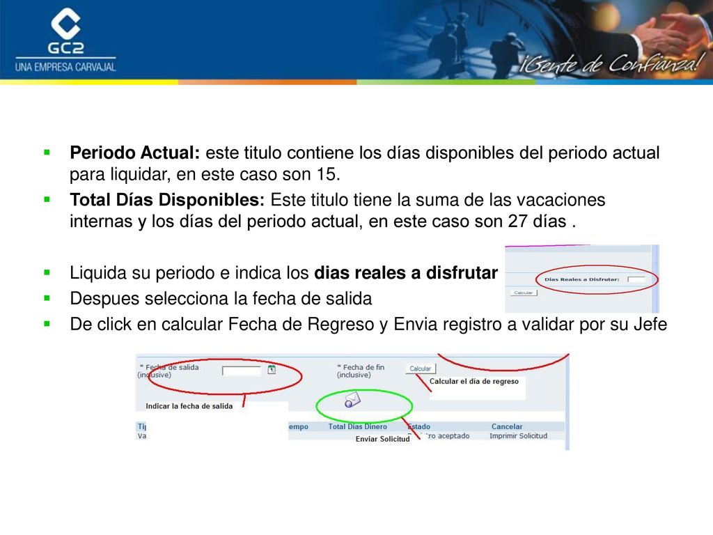 Periodo Actual: este titulo contiene los días disponibles del periodo actual para liquidar, en este caso son 15.