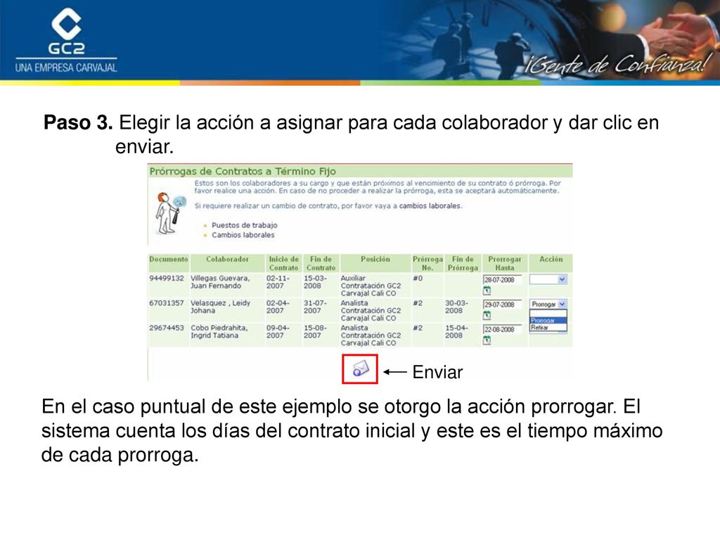 Paso 3. Elegir la acción a asignar para cada colaborador y dar clic en