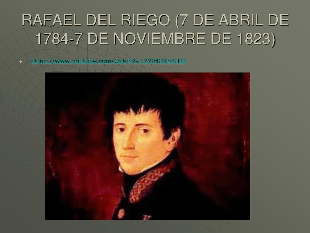 RAFAEL DEL RIEGO (7 DE ABRIL DE DE NOVIEMBRE DE 1823)