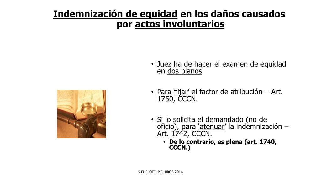 Indemnización de equidad en los daños causados por actos involuntarios