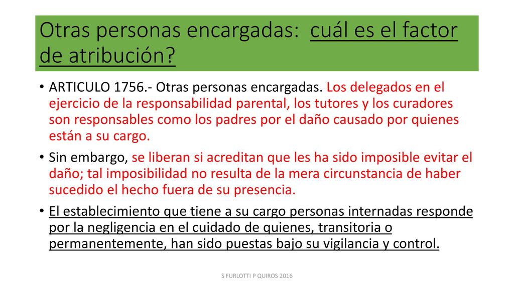 Otras personas encargadas: cuál es el factor de atribución