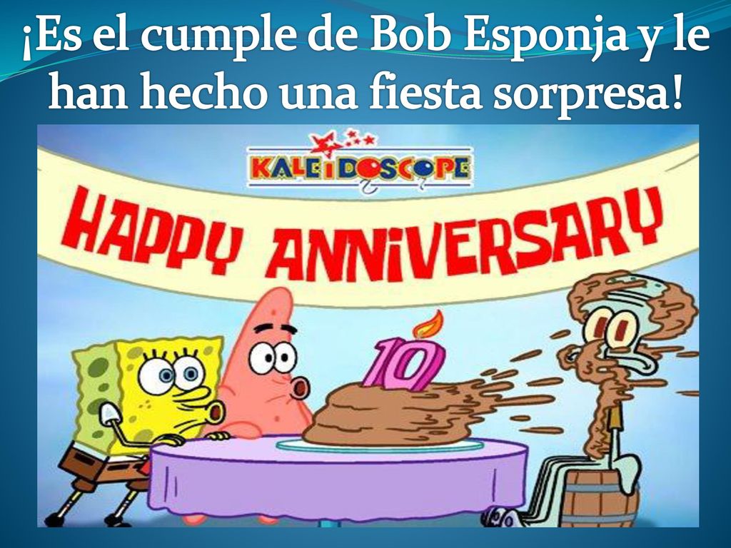 ¡Es el cumple de Bob Esponja y le han hecho una fiesta sorpresa!