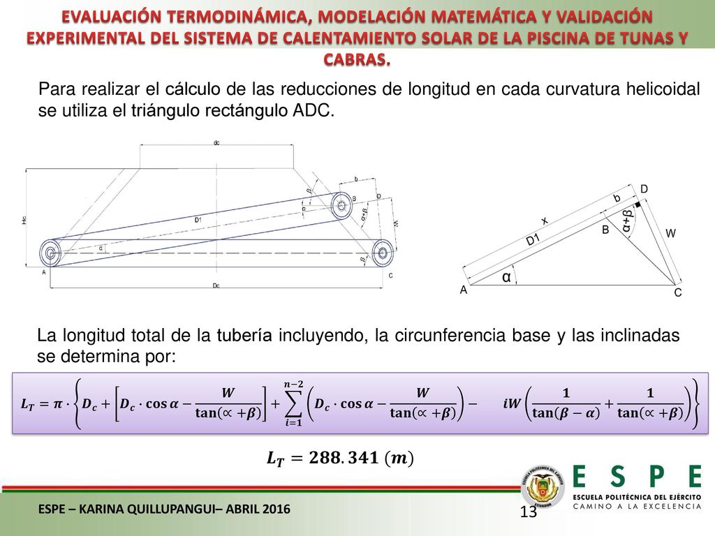 EVALUACIÓN TERMODINÁMICA, MODELACIÓN MATEMÁTICA Y VALIDACIÓN EXPERIMENTAL DEL SISTEMA DE CALENTAMIENTO SOLAR DE LA PISCINA DE TUNAS Y CABRAS.