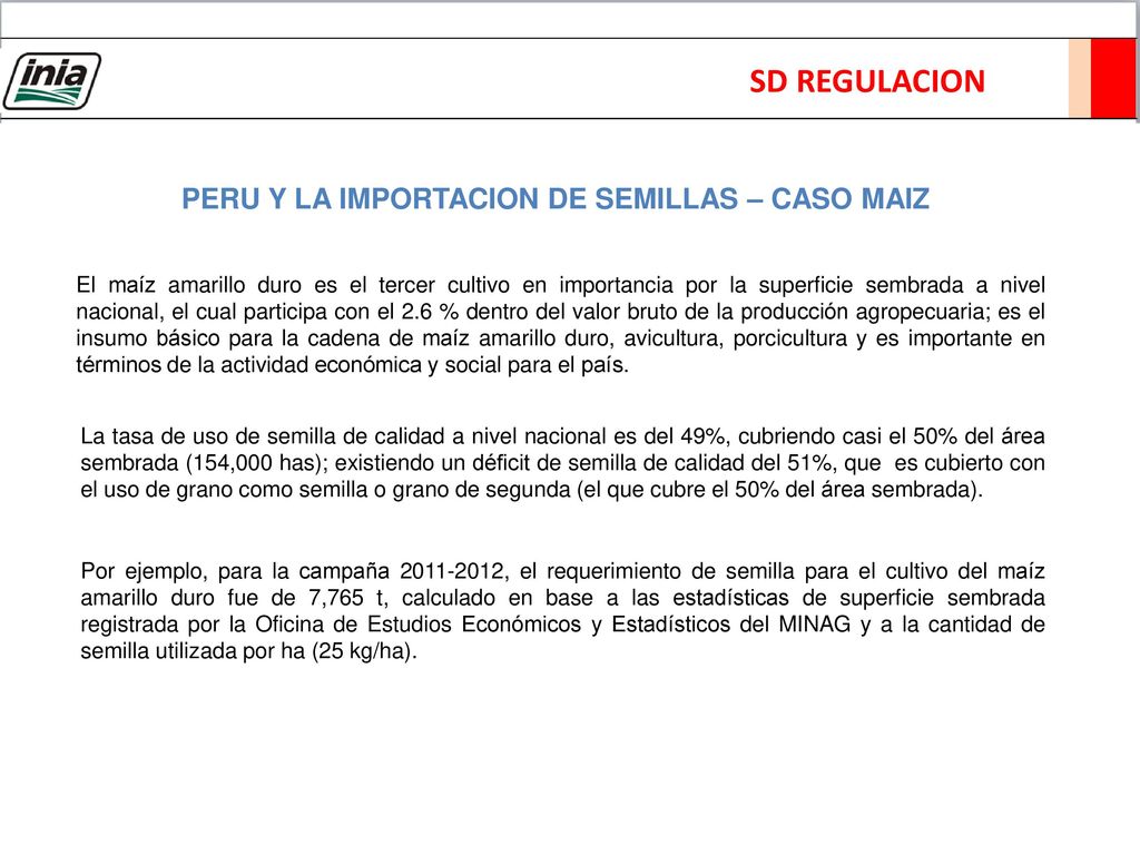 SD REGULACION PERU Y LA IMPORTACION DE SEMILLAS – CASO MAIZ