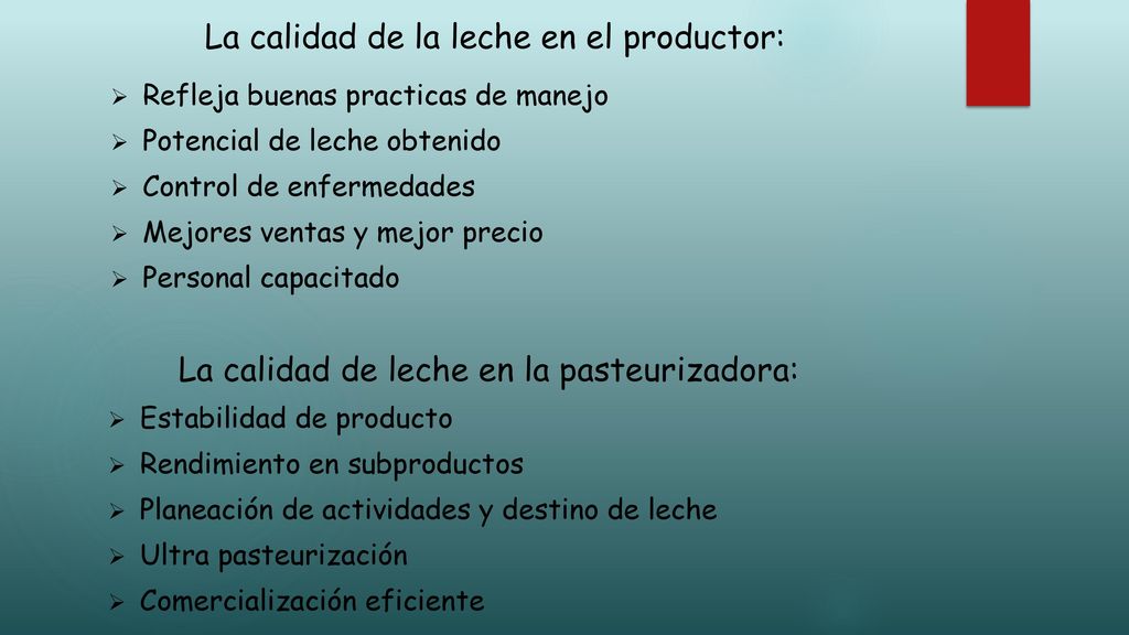 La calidad de la leche en el productor: