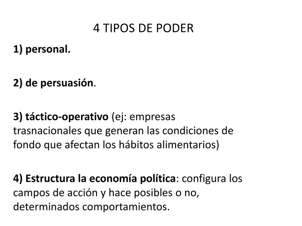 4 TIPOS DE PODER 1) personal. 2) de persuasión.