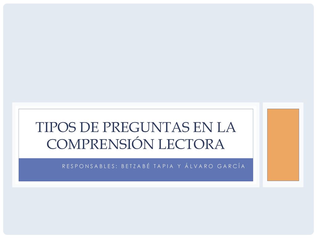 Tipos de preguntas en la comprensión lectora