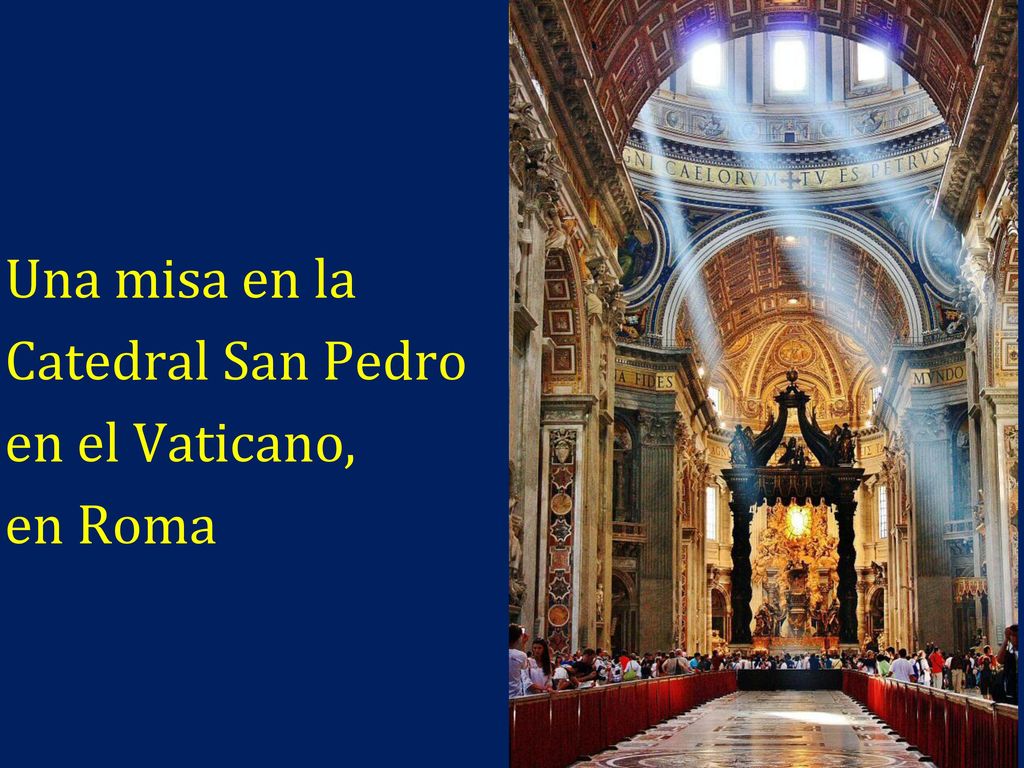 Una misa en la Catedral San Pedro en el Vaticano, en Roma