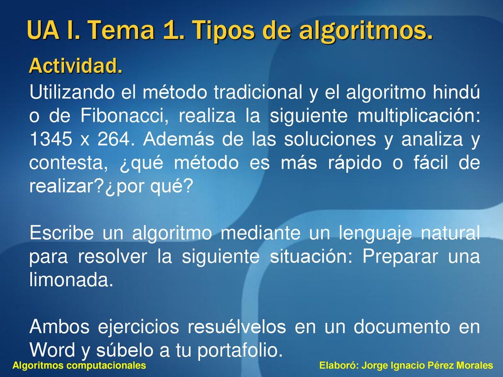 UA I. Tema 1. Tipos de algoritmos.