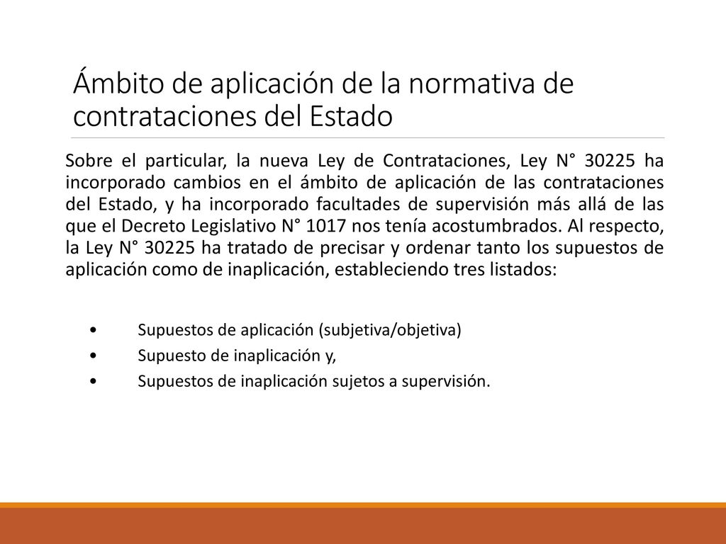 Ámbito de aplicación de la normativa de contrataciones del Estado