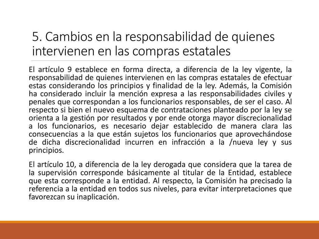 5. Cambios en la responsabilidad de quienes intervienen en las compras estatales
