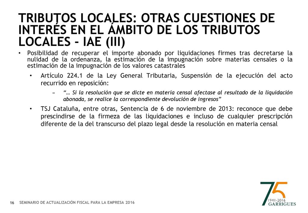 TRIBUTOS LOCALES: OTRAS CUESTIONES DE INTERÉS EN EL ÁMBITO DE LOS TRIBUTOS LOCALES - IAE (iii)