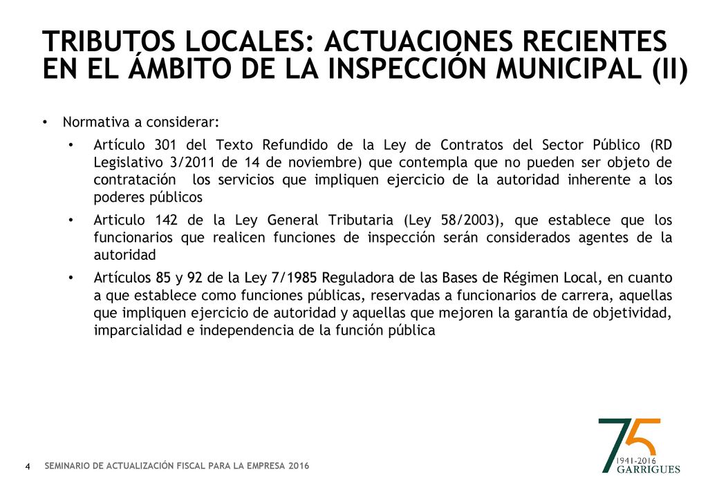 TRIBUTOS LOCALES: ACTUACIONES RECIENTES EN EL ÁMBITO DE LA INSPECCIÓN MUNICIPAL (ii)