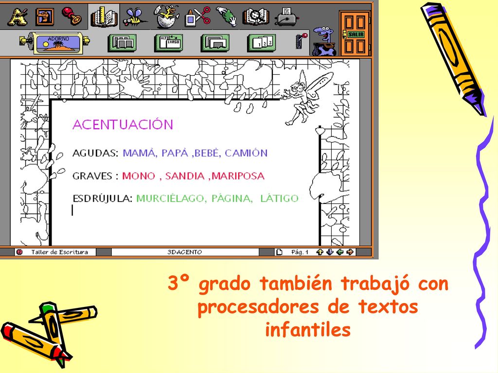 3º grado también trabajó con procesadores de textos infantiles