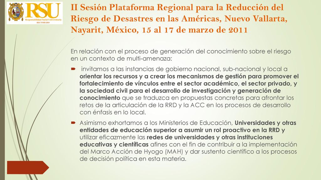 II Sesión Plataforma Regional para la Reducción del Riesgo de Desastres en las Américas, Nuevo Vallarta, Nayarit, México, 15 al 17 de marzo de 2011