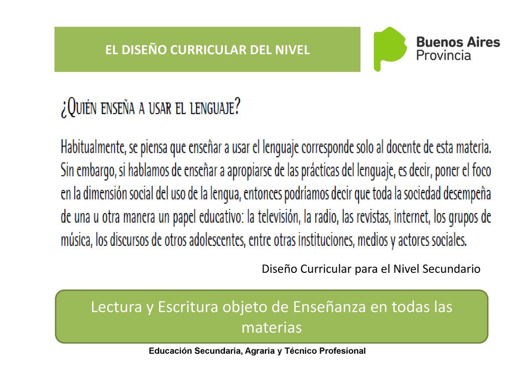 Lectura y Escritura objeto de Enseñanza en todas las materias
