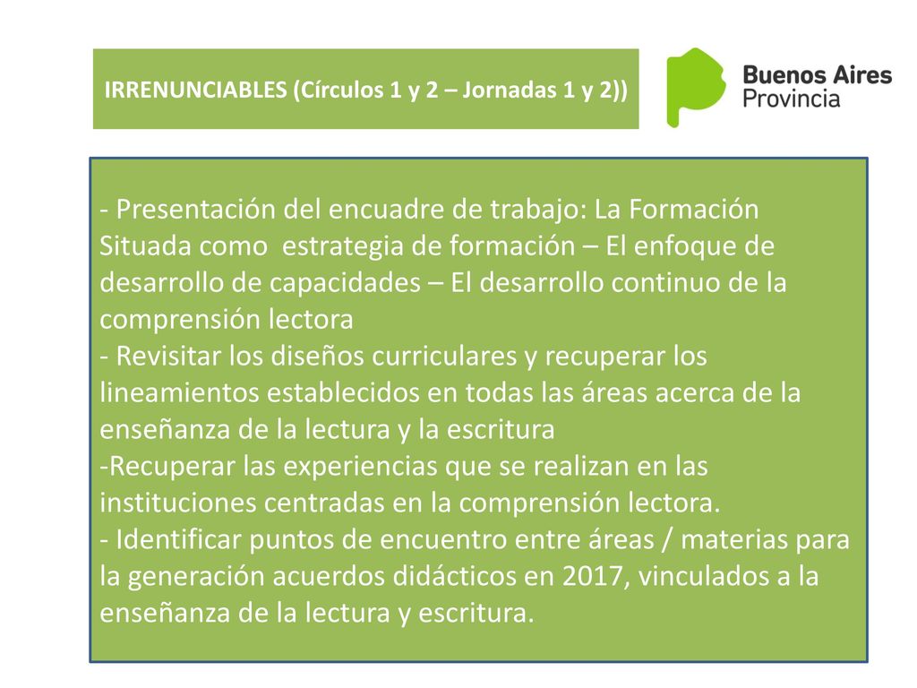IRRENUNCIABLES (Círculos 1 y 2 – Jornadas 1 y 2))