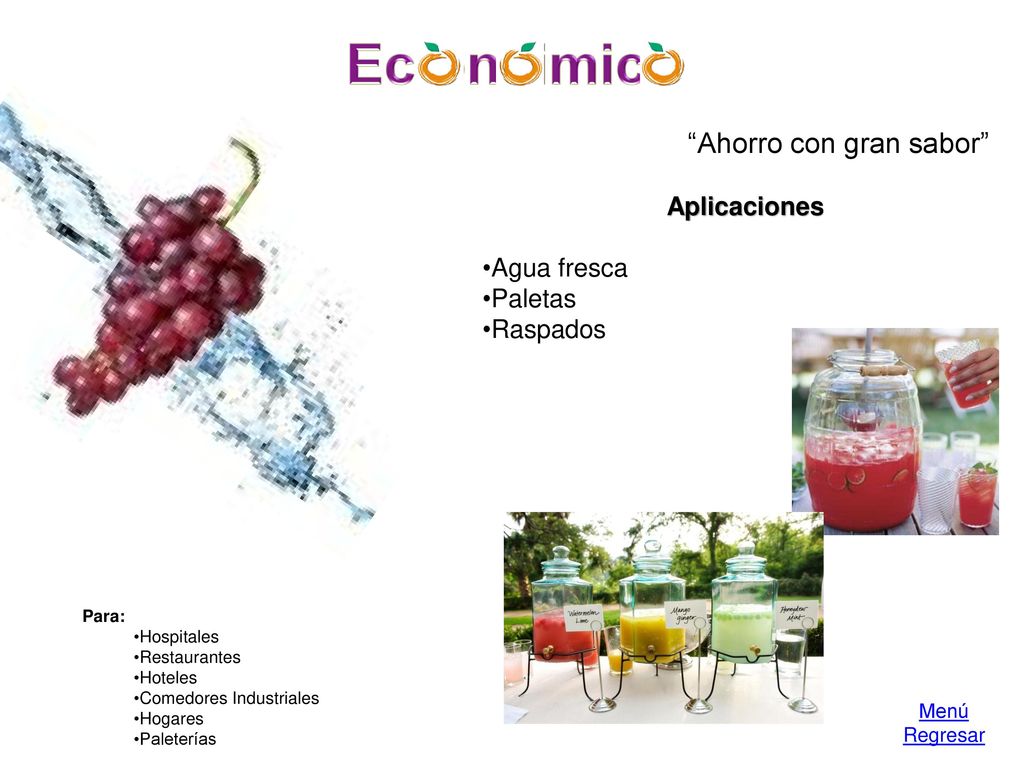 Ecioniiimico Ahorro con gran sabor Aplicaciones Agua fresca Paletas