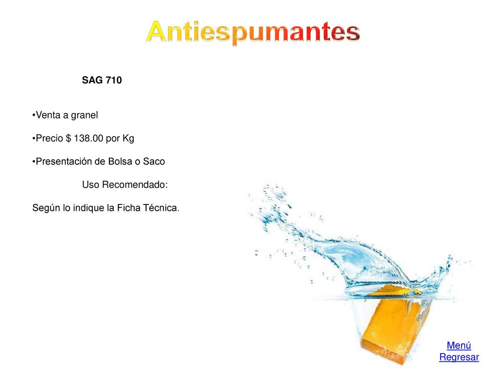 Antiespumantes SAG 710 Venta a granel Precio $ por Kg