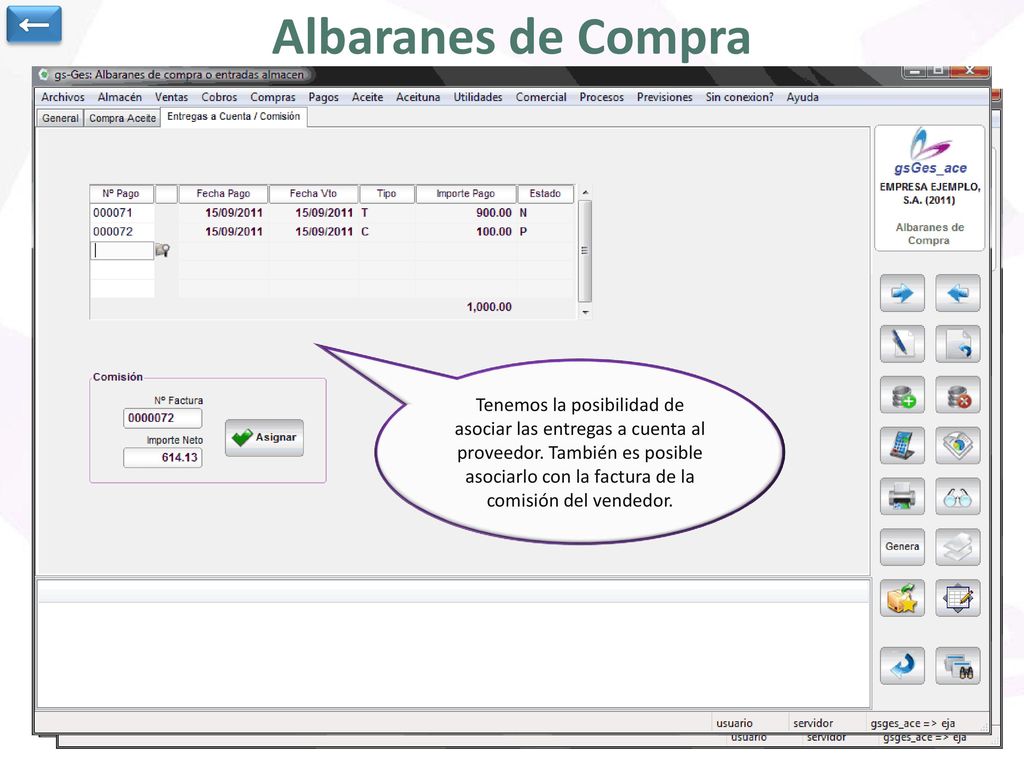← Albaranes de Compra. Podemos asociar el albarán con el pedido principal..