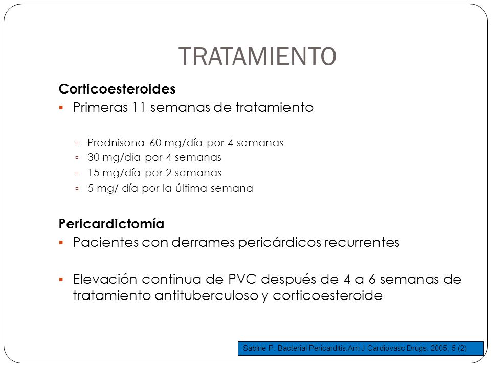 TRATAMIENTO Corticoesteroides Primeras 11 semanas de tratamiento