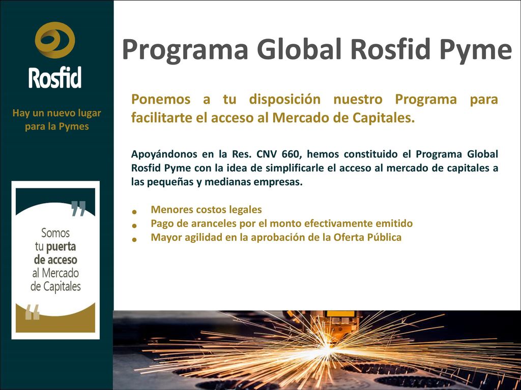 Programa Global Rosfid Pyme Hay un nuevo lugar para la Pymes