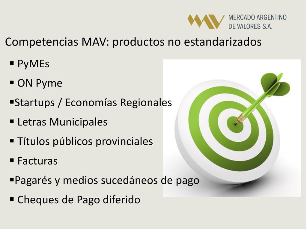 Competencias MAV: productos no estandarizados