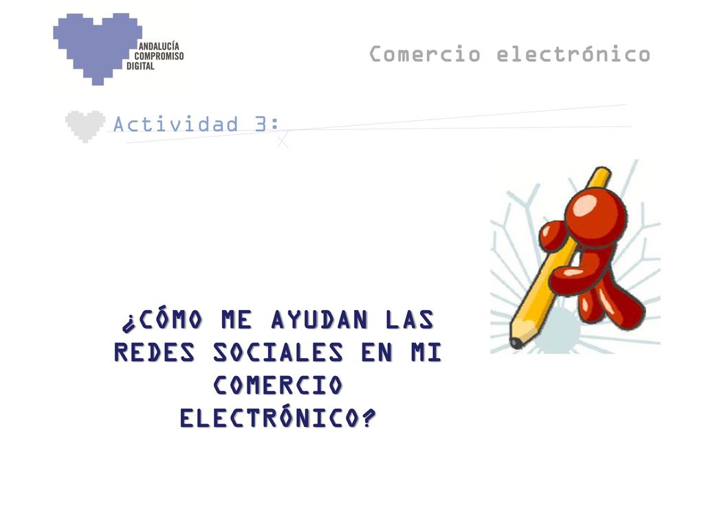 ¿CÓMO ME AYUDAN LAS REDES SOCIALES EN MI COMERCIO ELECTRÓNICO