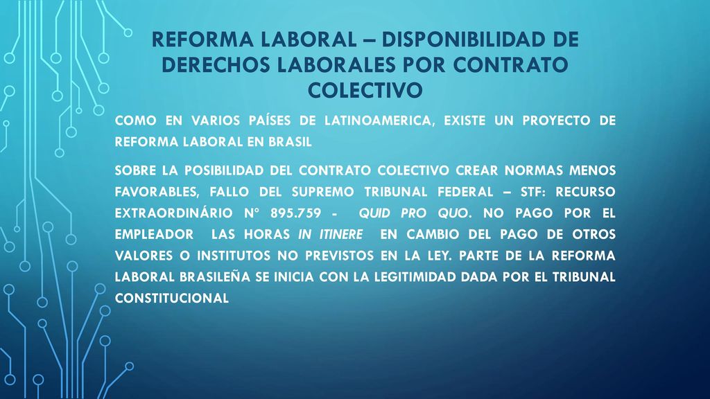 REFORMA LABORAL – DISPONIBILIDAD DE DERECHOS LABORALES POR CONTRATO COLECTIVO