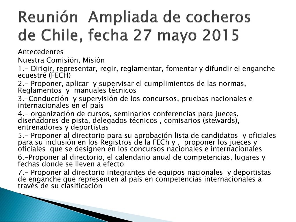 Reunión Ampliada de cocheros de Chile, fecha 27 mayo 2015