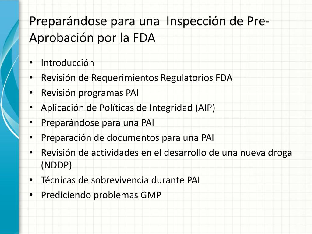 Preparándose para una Inspección de Pre-Aprobación por la FDA