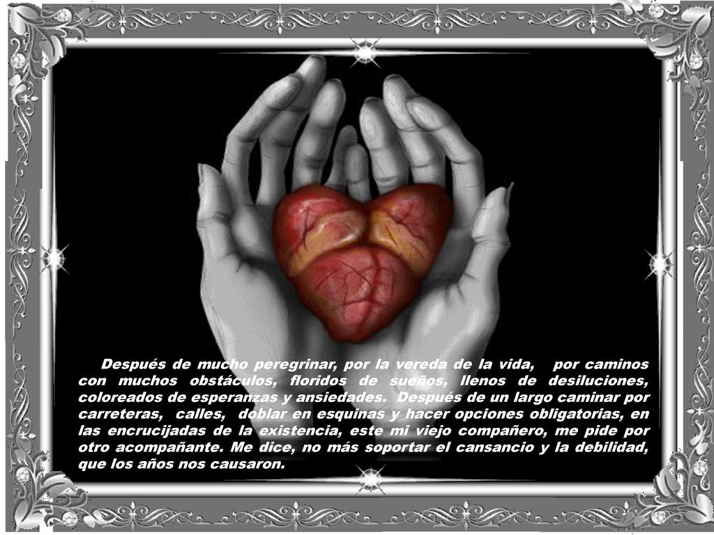 Después de mucho peregrinar, por la vereda de la vida, por caminos con muchos obstáculos, floridos de sueños, llenos de desiluciones, coloreados de esperanzas y ansiedades.