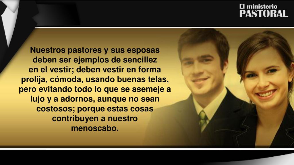 Nuestros pastores y sus esposas deben ser ejemplos de sencillez