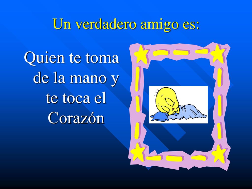 Quien te toma de la mano y te toca el Corazón