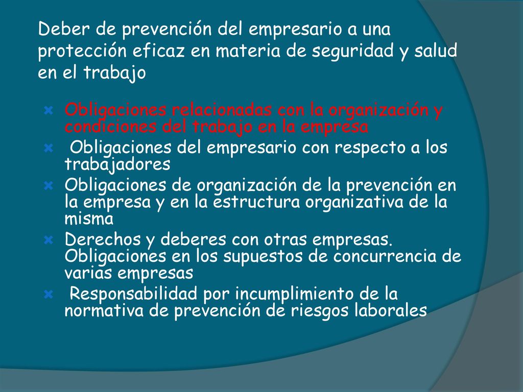 Deber de prevención del empresario a una protección eficaz en materia de seguridad y salud en el trabajo