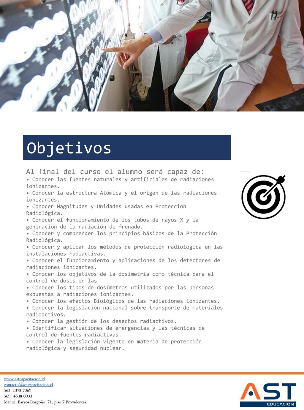 Objetivos Al final del curso el alumno será capaz de: