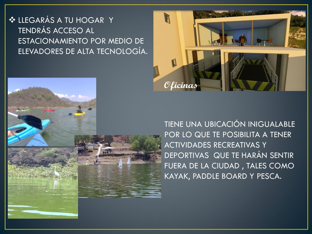 11/10/2017 LLEGARÁS A TU HOGAR Y TENDRÁS ACCESO AL ESTACIONAMIENTO POR MEDIO DE ELEVADORES DE ALTA TECNOLOGÍA.