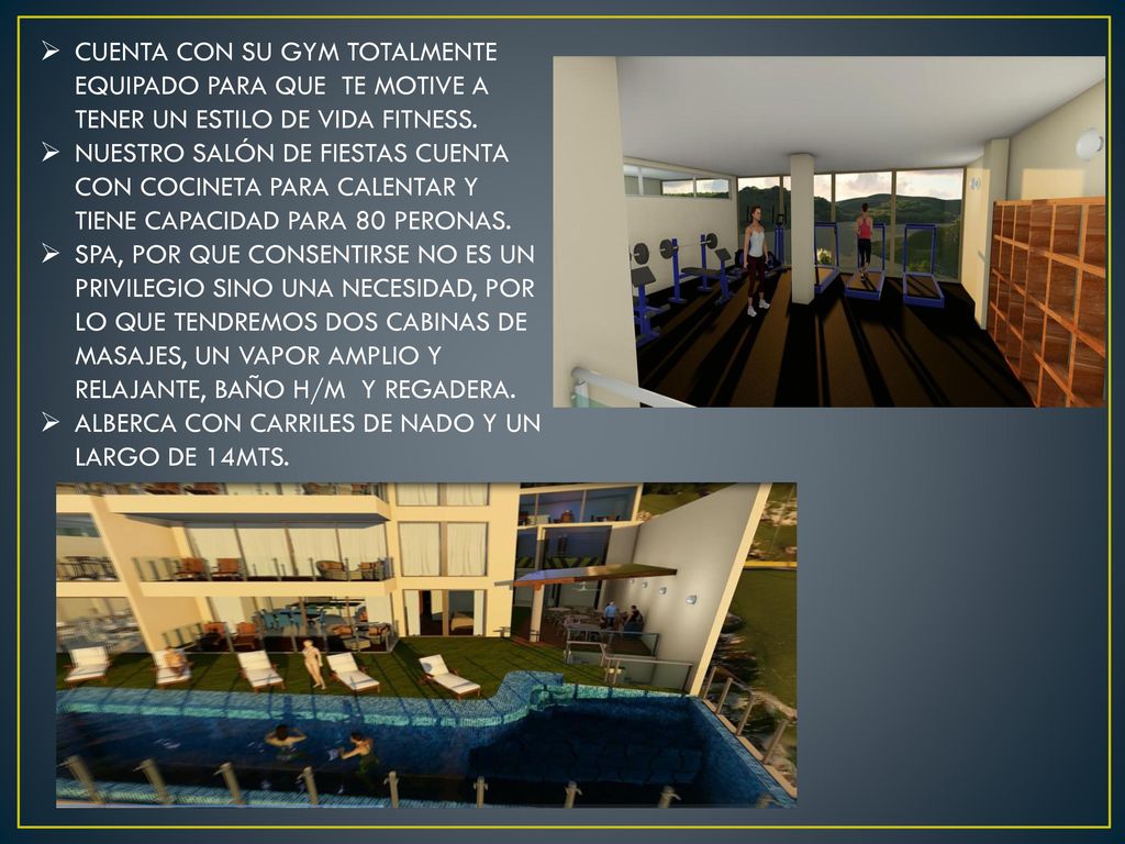 11/10/2017 CUENTA CON SU GYM TOTALMENTE EQUIPADO PARA QUE TE MOTIVE A TENER UN ESTILO DE VIDA FITNESS.
