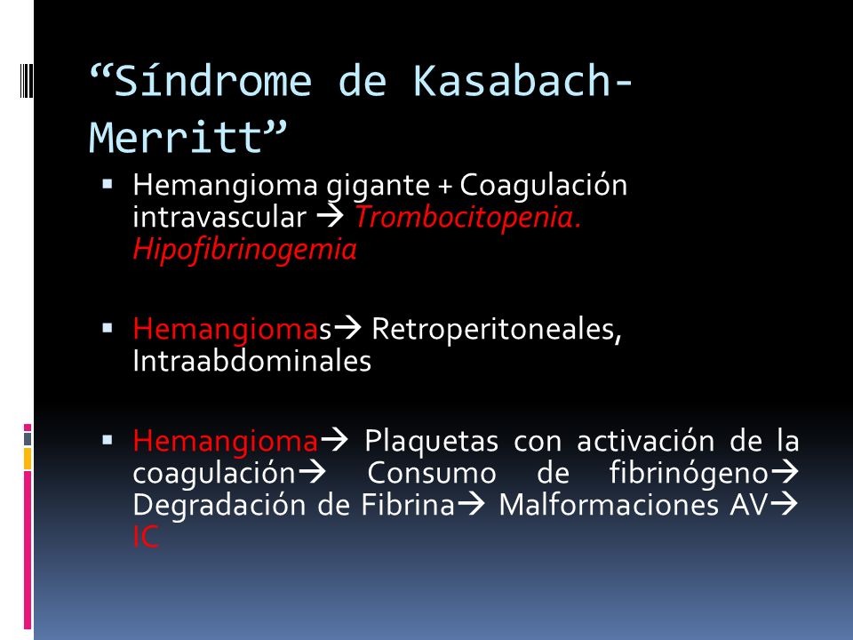Síndrome de Kasabach- Merritt