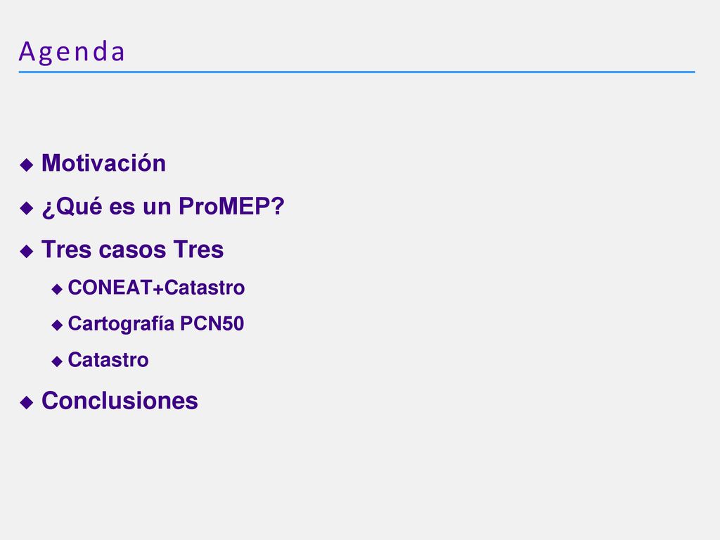 Agenda Motivación ¿Qué es un ProMEP Tres casos Tres Conclusiones