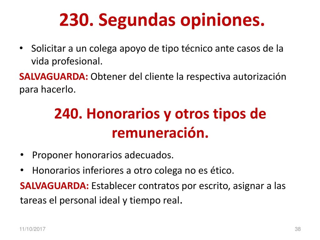 240. Honorarios y otros tipos de remuneración.