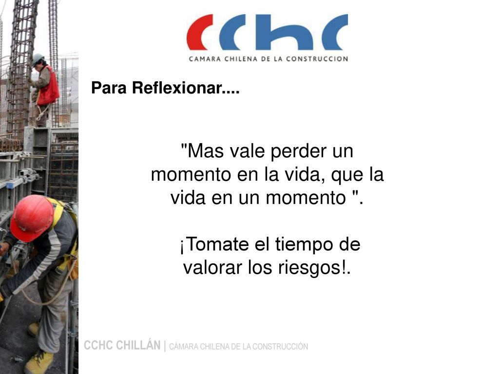 Mas vale perder un momento en la vida, que la vida en un momento .