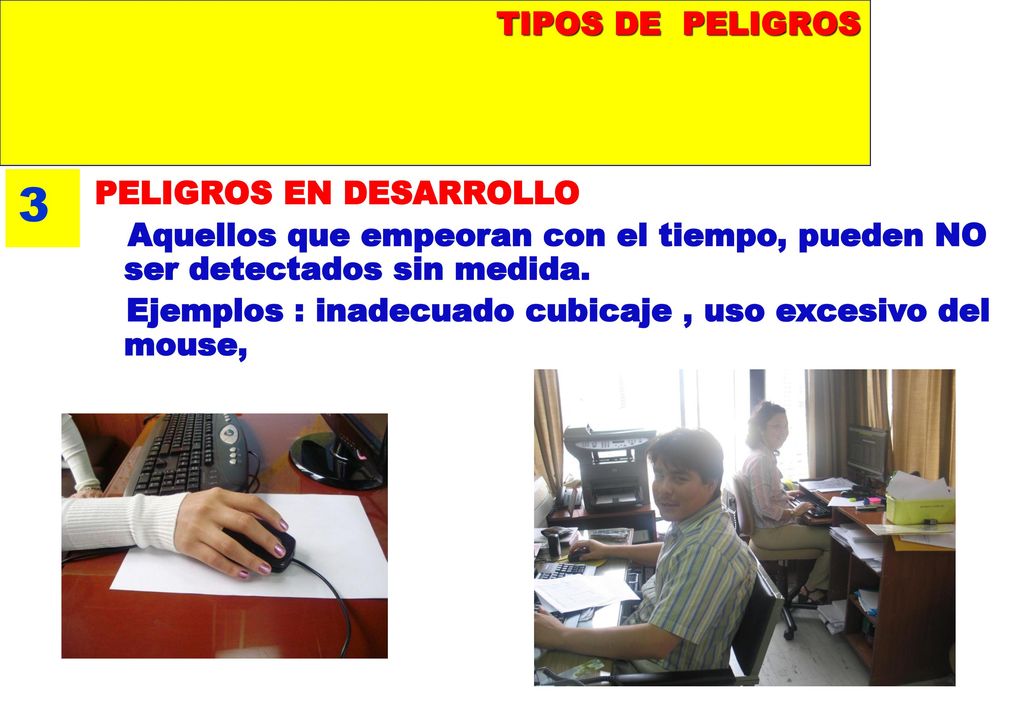 3 TIPOS DE PELIGROS PELIGROS EN DESARROLLO