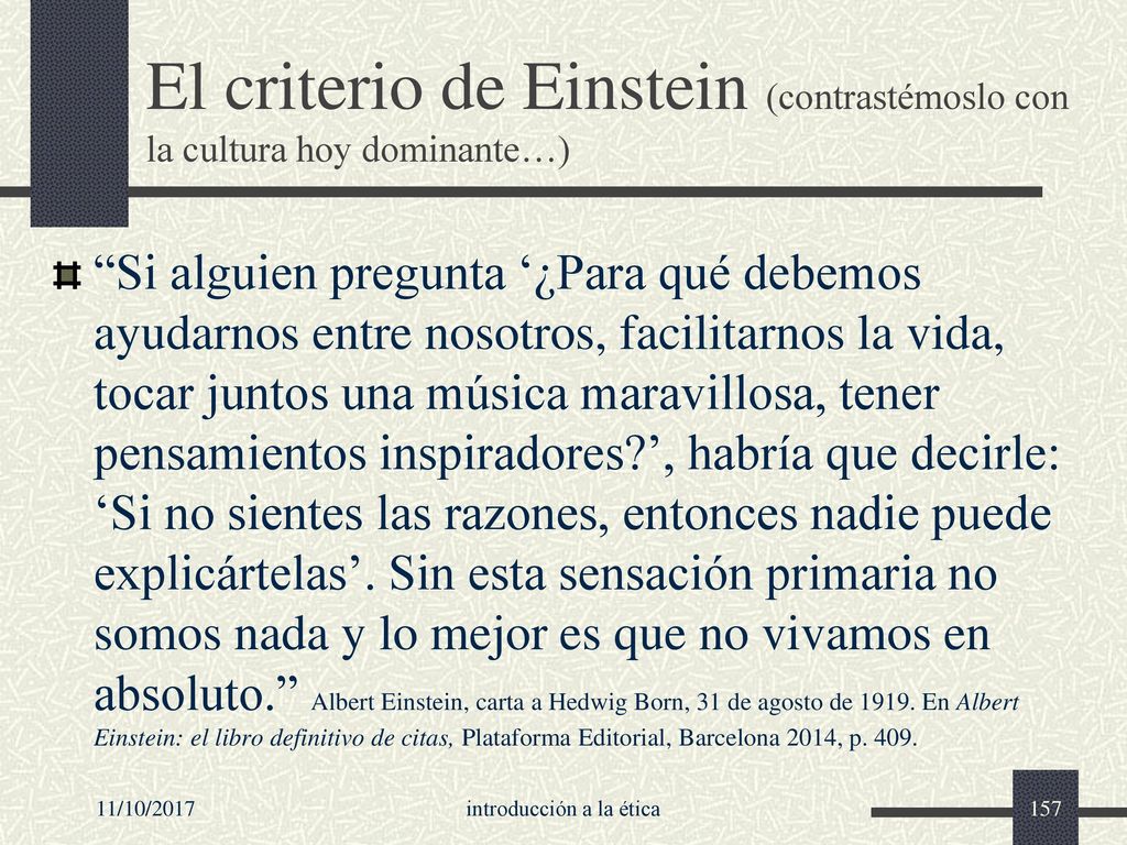 El criterio de Einstein (contrastémoslo con la cultura hoy dominante…)
