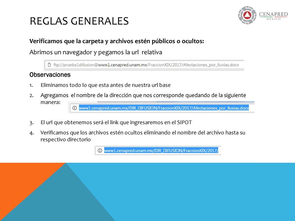REGLAS GENERALES Verificamos que la carpeta y archivos estén públicos o ocultos: Abrimos un navegador y pegamos la url relativa.