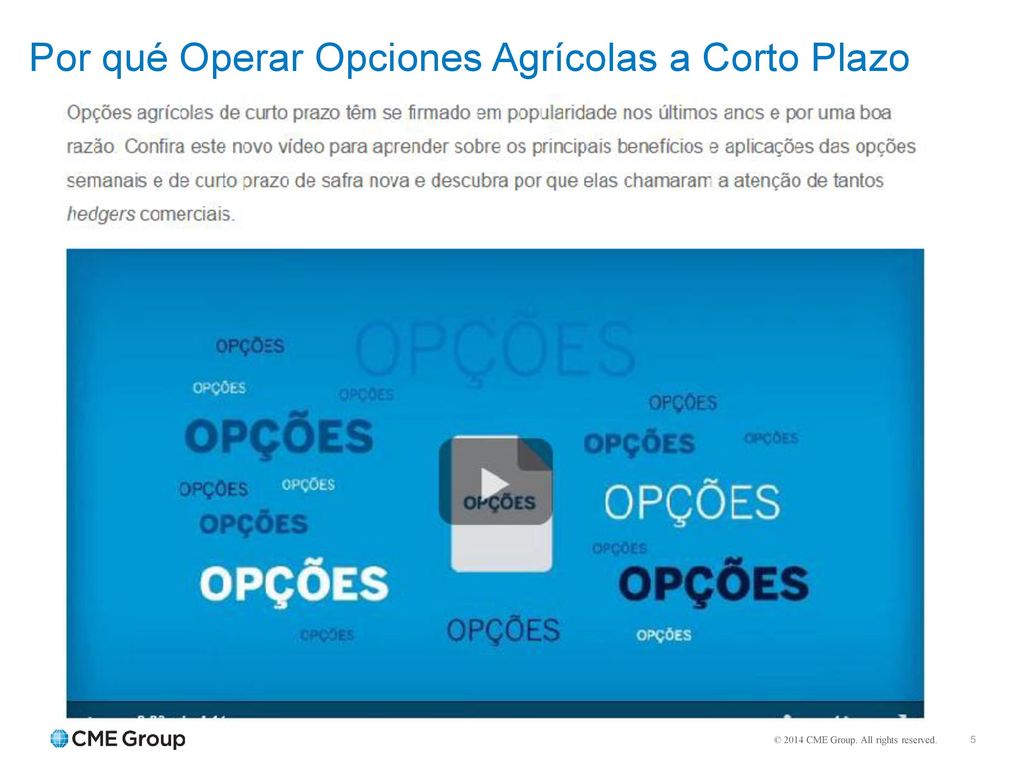 Por qué Operar Opciones Agrícolas a Corto Plazo