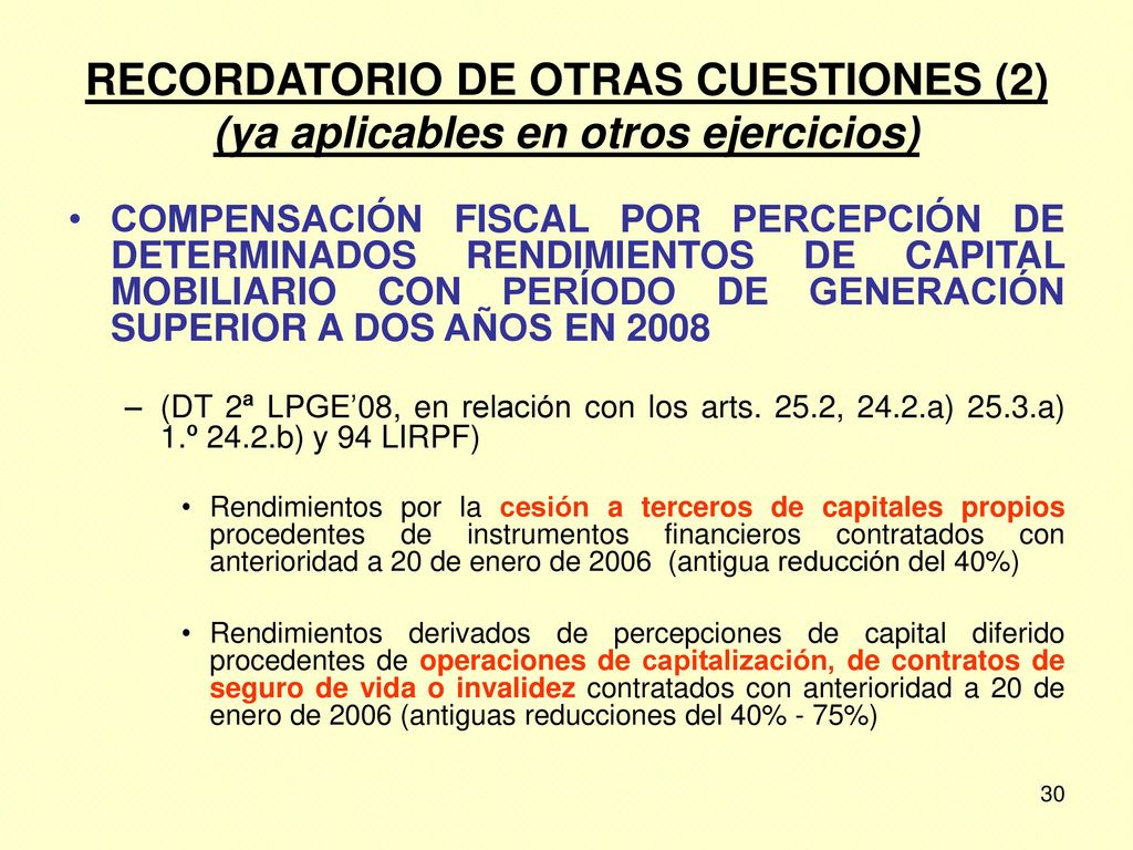 RECORDATORIO DE OTRAS CUESTIONES (2) (ya aplicables en otros ejercicios)